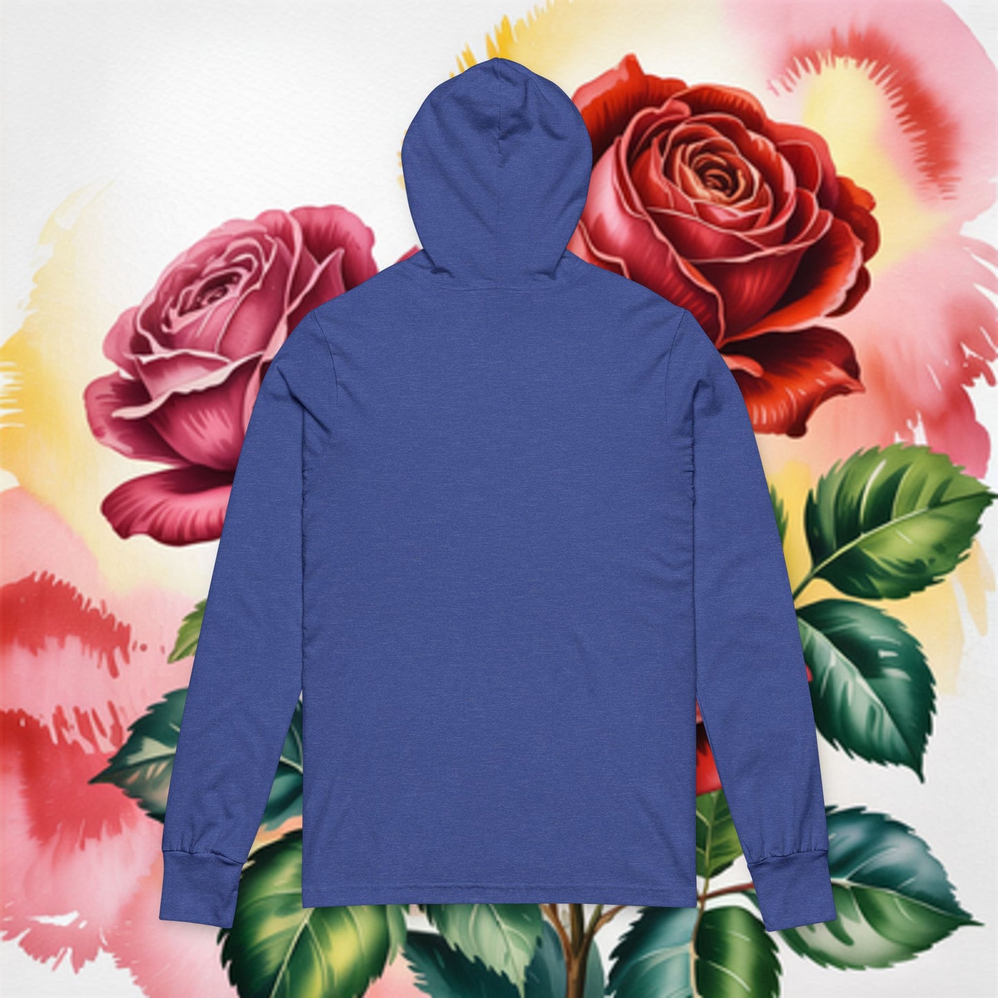 IT MUST HAVE BEEN THE ROSES LONG SLEEVE HOODED TEE