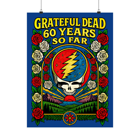 GRATEFUL DEAD “60 YEARS” COMMEMORATION POSTER